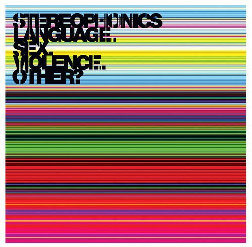 Stereophonics, Language, Sex, Violence, other?